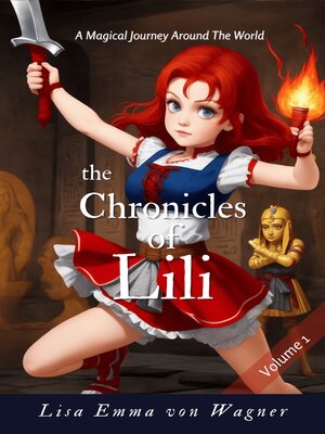 cover image of The Chronicles of Lili--Vol 1